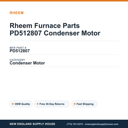 Rheem Furnace Parts PD512807 Condenser Motor — New England Supply House spec card [NESH-SPEC-CARD-V2]