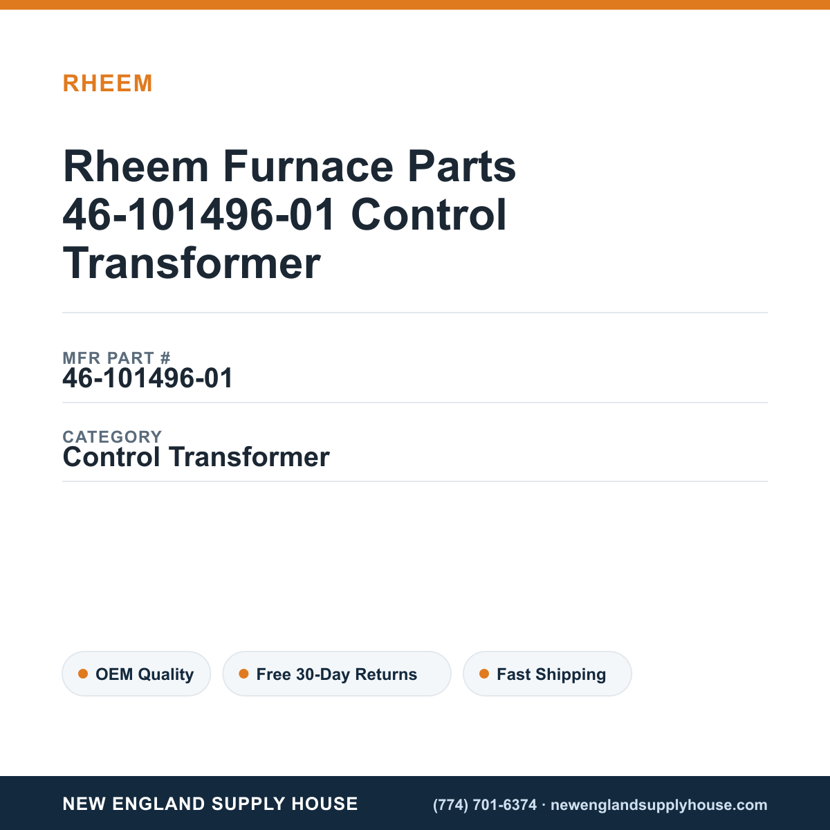 Rheem Furnace Parts 46-101496-01 Control Transformer — New England Supply House spec card [NESH-SPEC-CARD-V2]