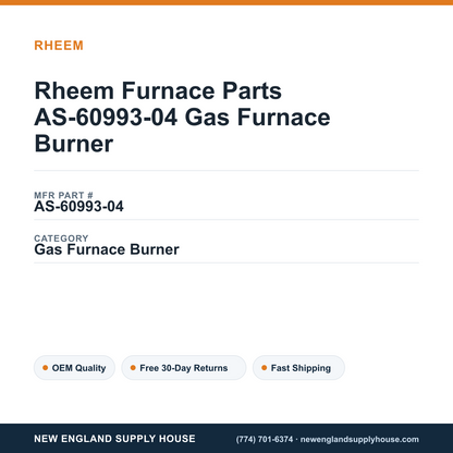 Rheem Furnace Parts AS-60993-04 Gas Furnace Burner — New England Supply House spec card [NESH-SPEC-CARD-V2]