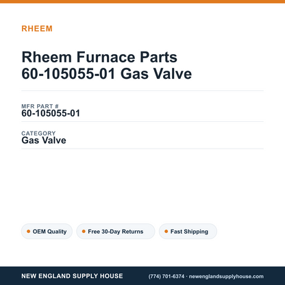 Rheem Furnace Parts 60-105055-01 Gas Valve — New England Supply House spec card [NESH-SPEC-CARD-V2]