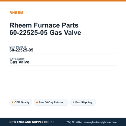 Rheem Furnace Parts 60-22525-05 Gas Valve — New England Supply House spec card [NESH-SPEC-CARD-V2]