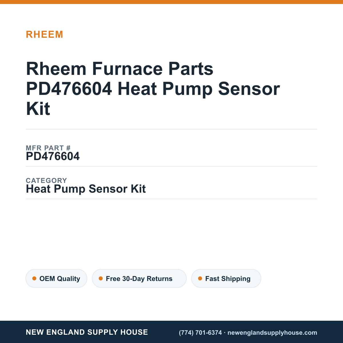 Rheem Furnace Parts PD476604 Heat Pump Sensor Kit — New England Supply House spec card [NESH-SPEC-CARD-V2]
