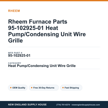 Rheem Furnace Parts 95-102925-01 Heat Pump/Condensing Unit Wire Grille — New England Supply House spec card [NESH-SPEC-CARD-V2]