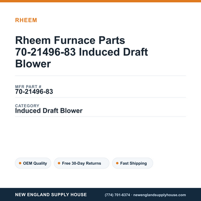 Rheem Furnace Parts 70-21496-83 Induced Draft Blower — New England Supply House spec card [NESH-SPEC-CARD-V2]