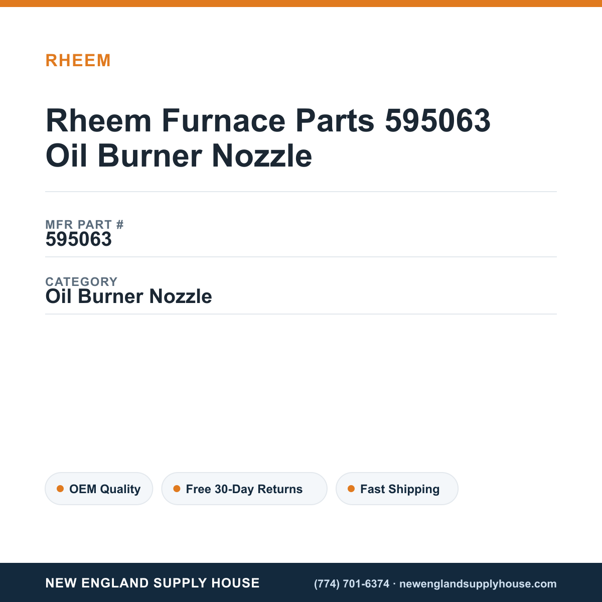 Rheem Furnace Parts 595063 Oil Burner Nozzle — New England Supply House spec card [NESH-SPEC-CARD-V2]