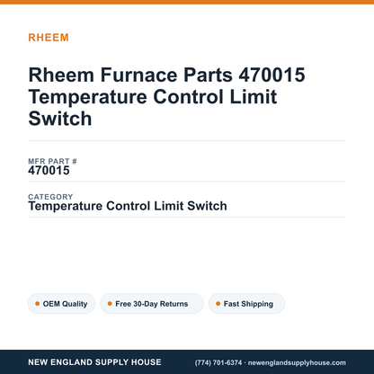 Rheem Furnace Parts 470015 Temperature Control Limit Switch — New England Supply House spec card [NESH-SPEC-CARD-V2]