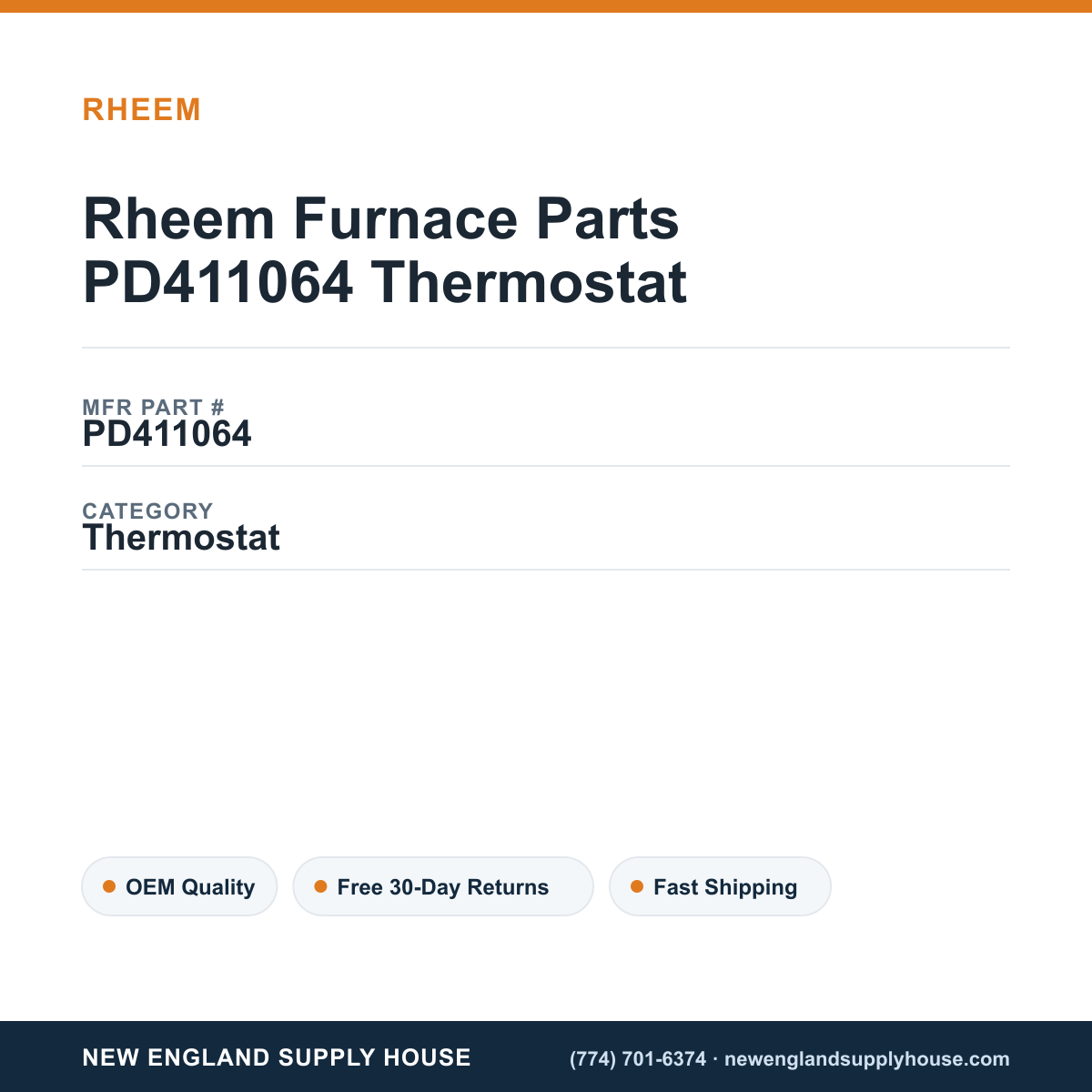 Rheem Furnace Parts PD411064 Thermostat — New England Supply House spec card [NESH-SPEC-CARD-V2]