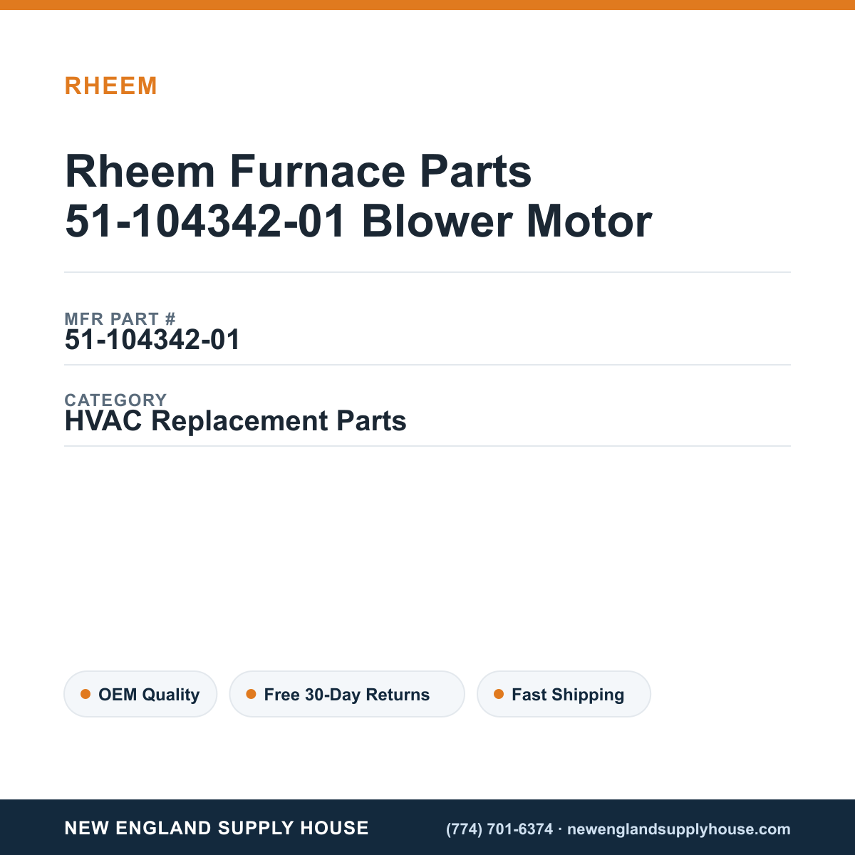 Rheem Furnace Parts 51-104342-01 Blower Motor — New England Supply House spec card [NESH-SPEC-CARD-V2]