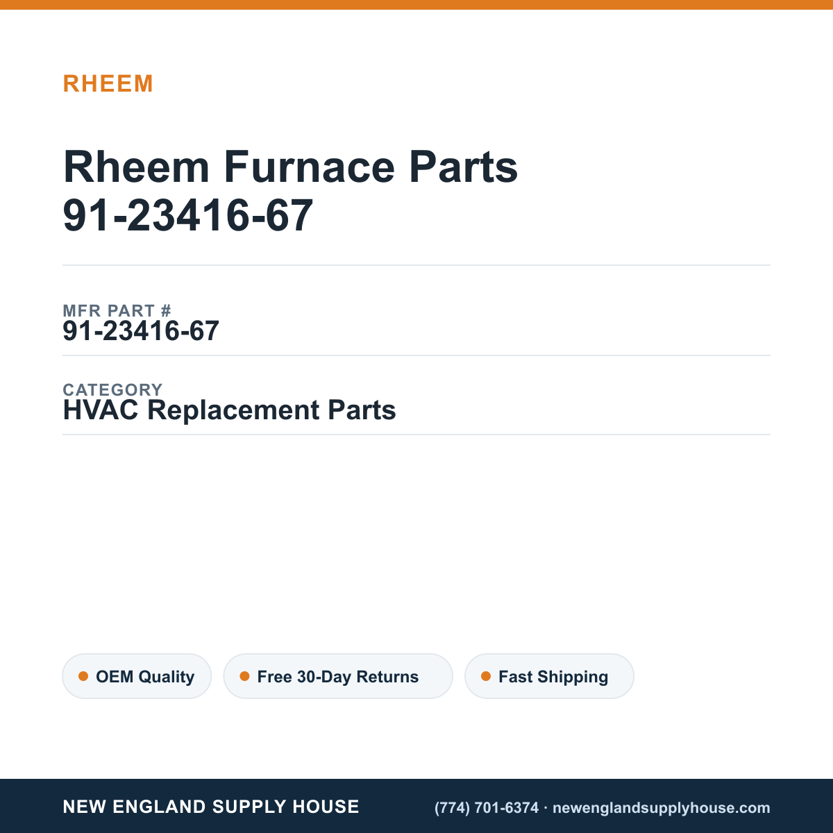Rheem Furnace Parts 91-23416-67 — New England Supply House spec card [NESH-SPEC-CARD-V2]