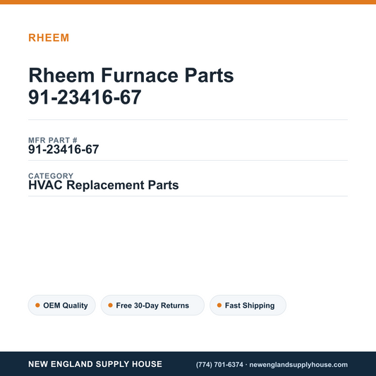 Rheem Furnace Parts 91-23416-67 — New England Supply House spec card [NESH-SPEC-CARD-V2]