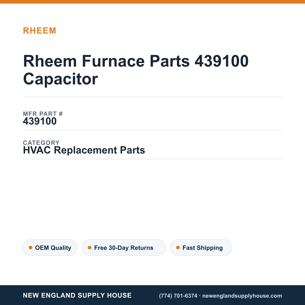 Rheem Furnace Parts 439100 Capacitor — New England Supply House spec card [NESH-SPEC-CARD-V2]