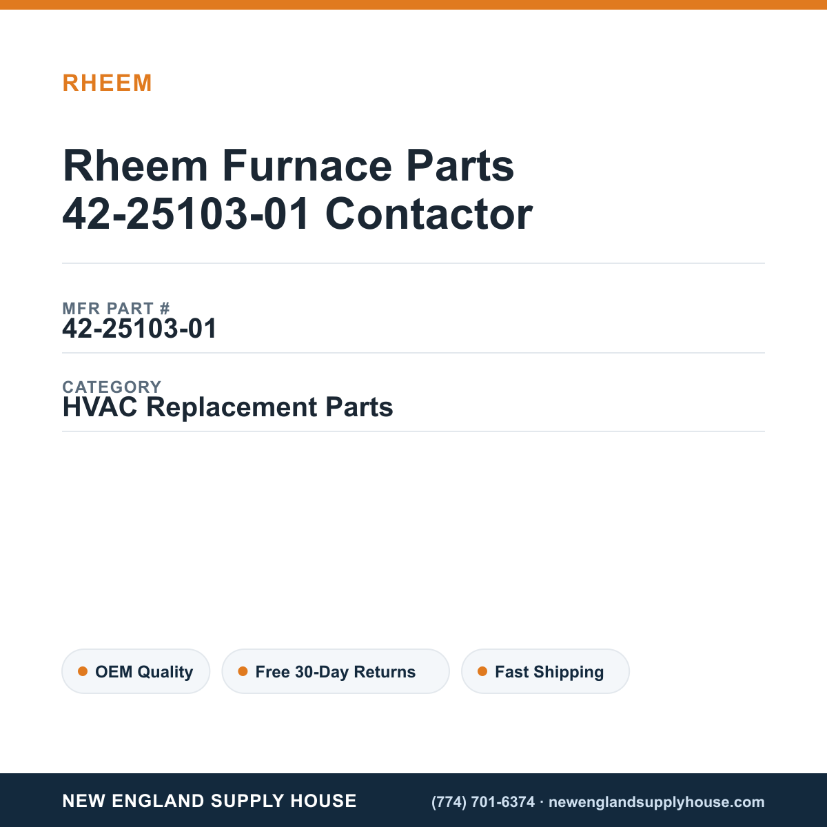Rheem Furnace Parts 42-25103-01 Contactor — New England Supply House spec card [NESH-SPEC-CARD-V2]