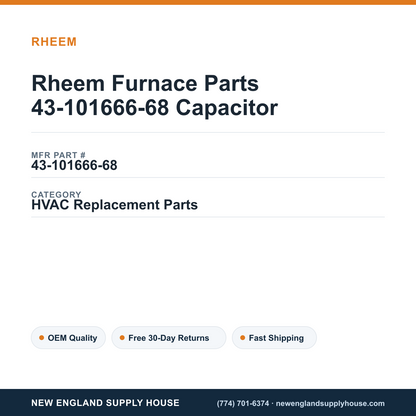 Rheem Furnace Parts 43-101666-68 Capacitor — New England Supply House spec card [NESH-SPEC-CARD-V2]