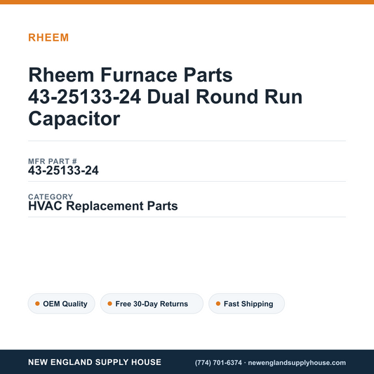 Rheem Furnace Parts 43-25133-24 Dual Round Run Capacitor — New England Supply House spec card [NESH-SPEC-CARD-V2]