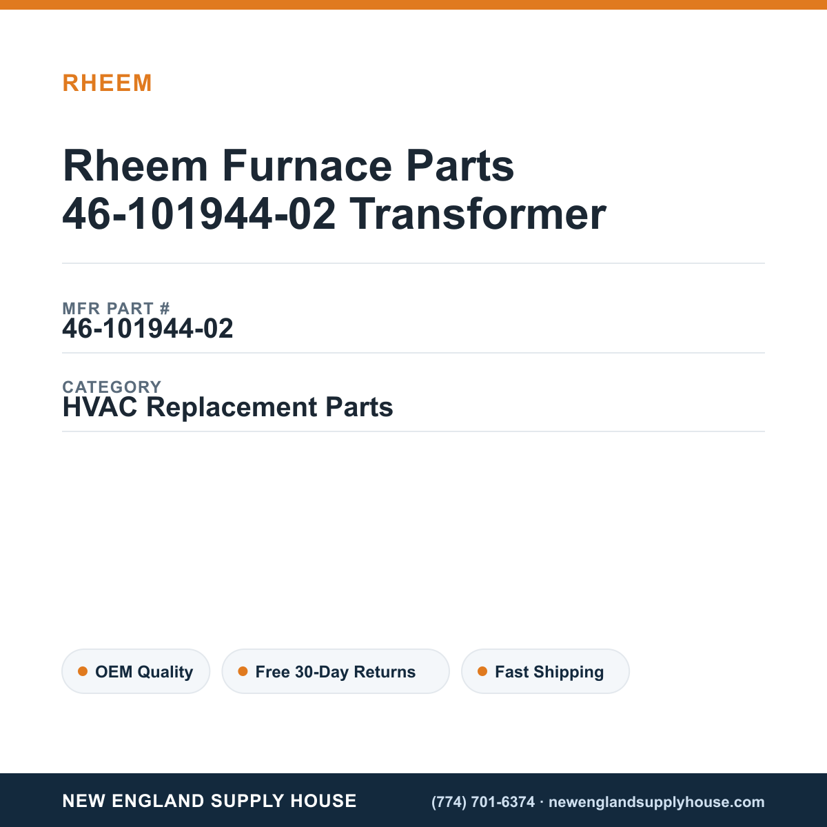 Rheem Furnace Parts 46-101944-02 Transformer — New England Supply House spec card [NESH-SPEC-CARD-V2]
