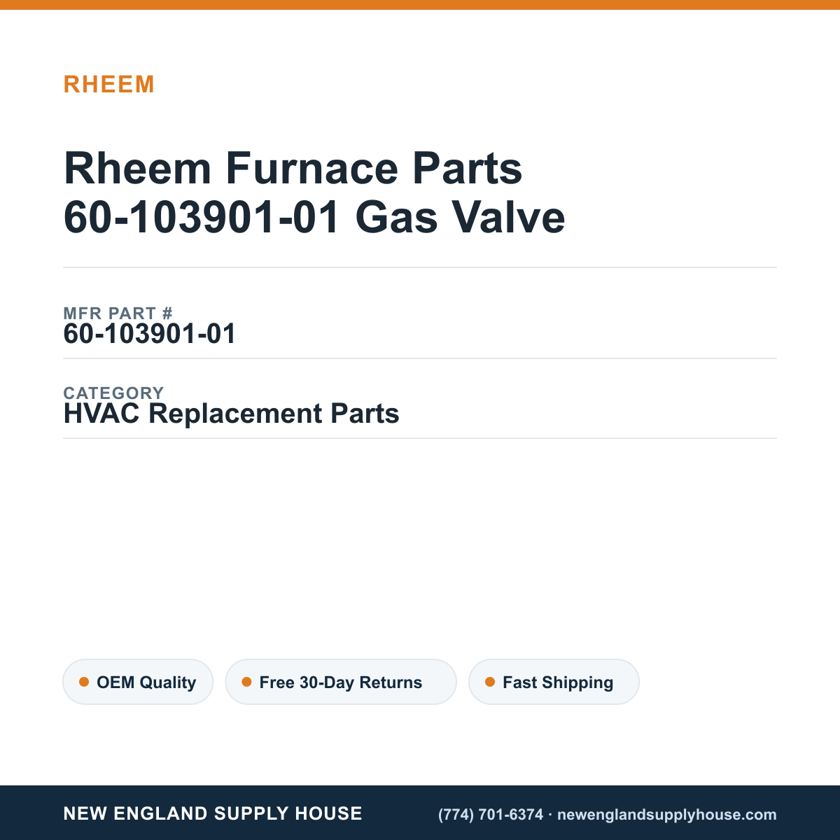 Rheem Furnace Parts 60-103901-01 Gas Valve — New England Supply House spec card [NESH-SPEC-CARD-V2]