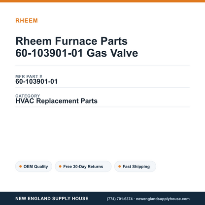 Rheem Furnace Parts 60-103901-01 Gas Valve — New England Supply House spec card [NESH-SPEC-CARD-V2]