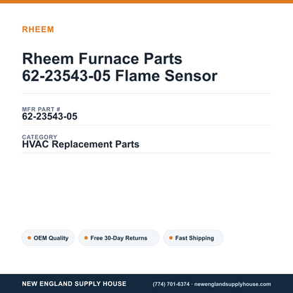 Rheem Furnace Parts 62-23543-05 Flame Sensor — New England Supply House spec card [NESH-SPEC-CARD-V2]