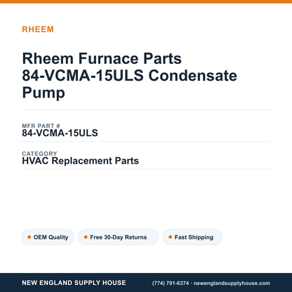 Rheem Furnace Parts 84-VCMA-15ULS Condensate Pump — New England Supply House spec card [NESH-SPEC-CARD-V2]