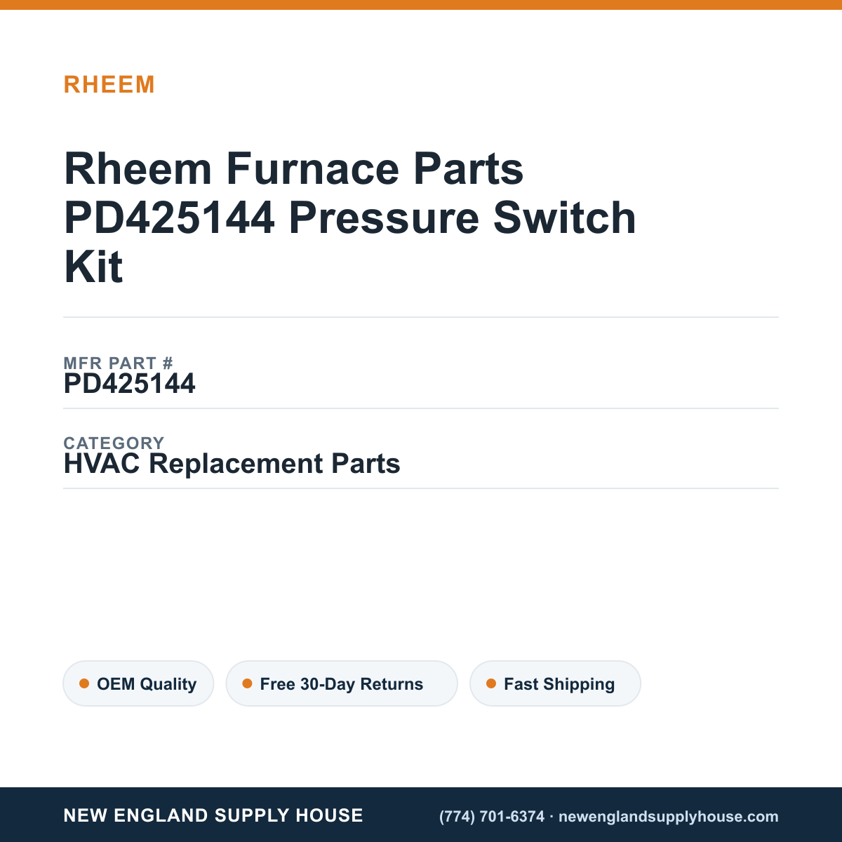 Rheem Furnace Parts PD425144 Pressure Switch Kit — New England Supply House spec card [NESH-SPEC-CARD-V2]