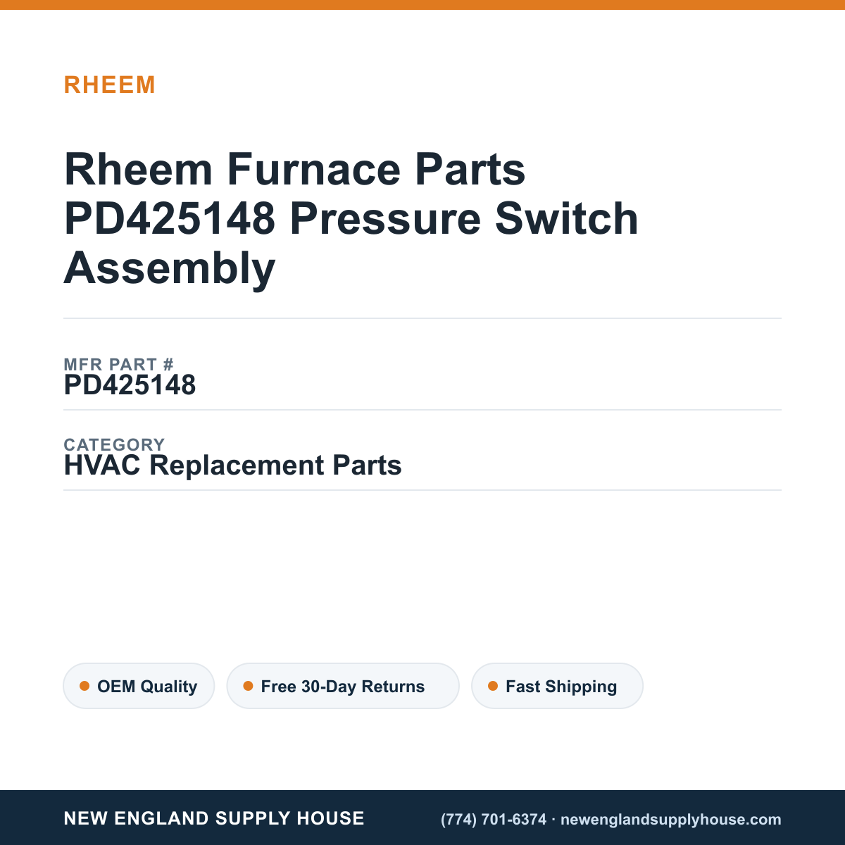 Rheem Furnace Parts PD425148 Pressure Switch Assembly — New England Supply House spec card [NESH-SPEC-CARD-V2]