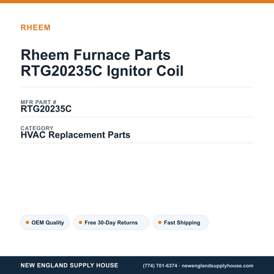 Rheem Furnace Parts RTG20235C Ignitor Coil — New England Supply House spec card [NESH-SPEC-CARD-V2]