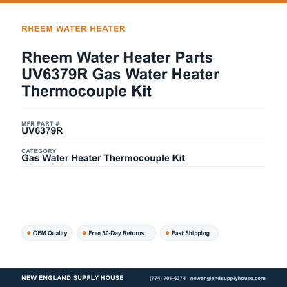 Rheem Water Heater Parts UV6379R Gas Water Heater Thermocouple Kit — New England Supply House spec card [NESH-SPEC-CARD-V2]