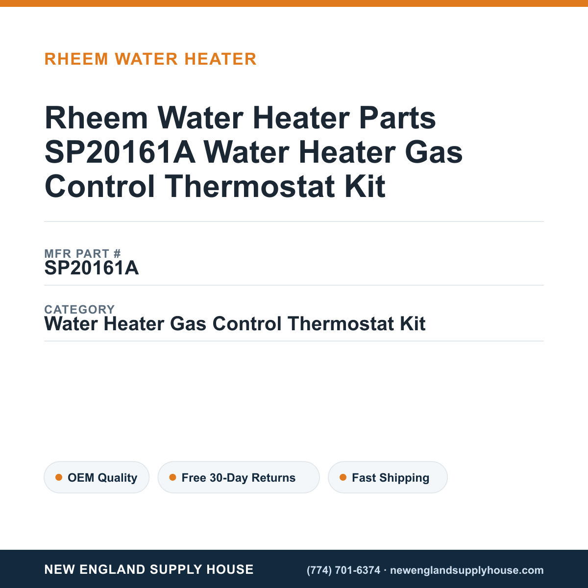 Rheem Water Heater Parts SP20161A Water Heater Gas Control Thermostat Kit — New England Supply House spec card [NESH-SPEC-CARD-V2]