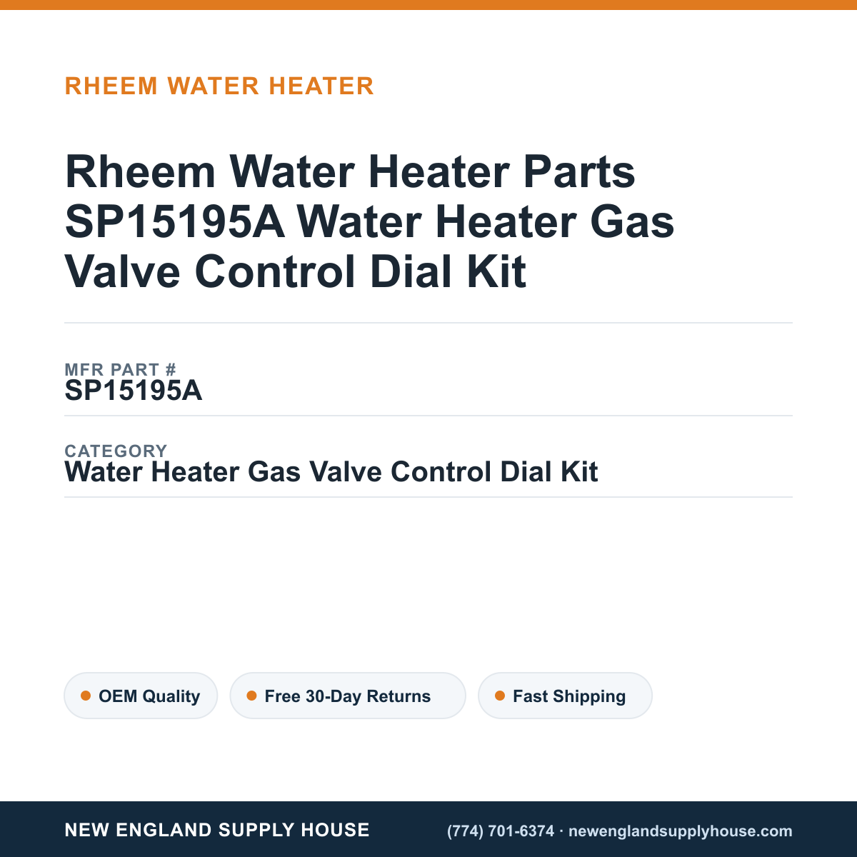 Rheem Water Heater Parts SP15195A Water Heater Gas Valve Control Dial Kit — New England Supply House spec card [NESH-SPEC-CARD-V2]