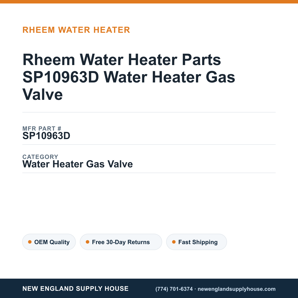 Rheem Water Heater Parts SP10963D Water Heater Gas Valve — New England Supply House spec card [NESH-SPEC-CARD-V2]