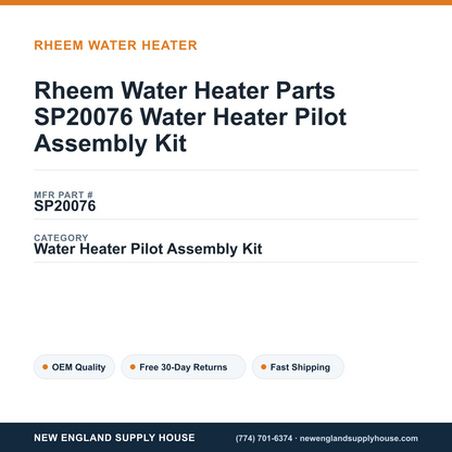 Rheem Water Heater Parts SP20076 Water Heater Pilot Assembly Kit — New England Supply House spec card [NESH-SPEC-CARD-V2]