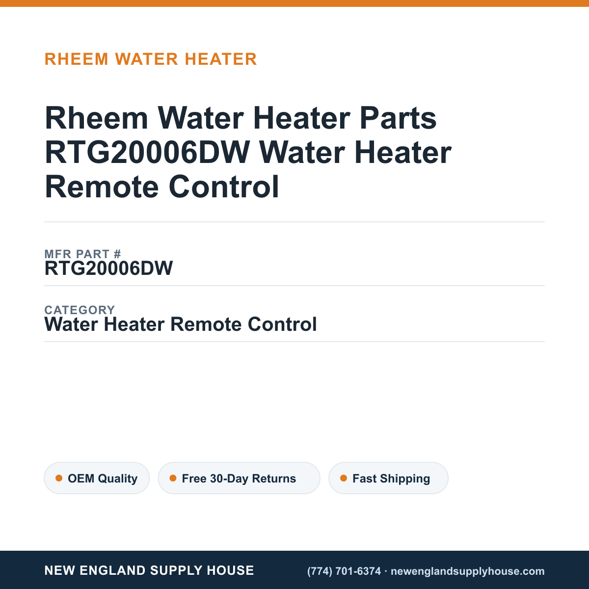 Rheem Water Heater Parts RTG20006DW Water Heater Remote Control — New England Supply House spec card [NESH-SPEC-CARD-V2]