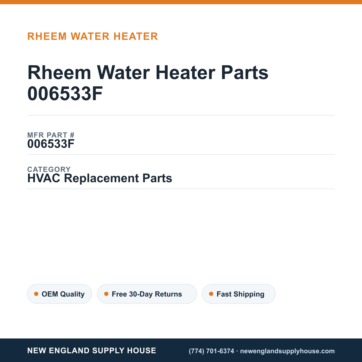 Rheem Water Heater Parts 006533F — New England Supply House spec card [NESH-SPEC-CARD-V2]