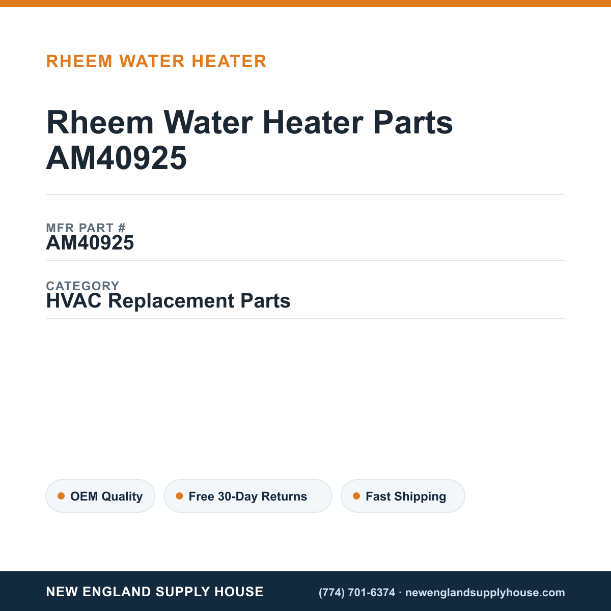 Rheem Water Heater Parts AM40925 — New England Supply House spec card [NESH-SPEC-CARD-V2]