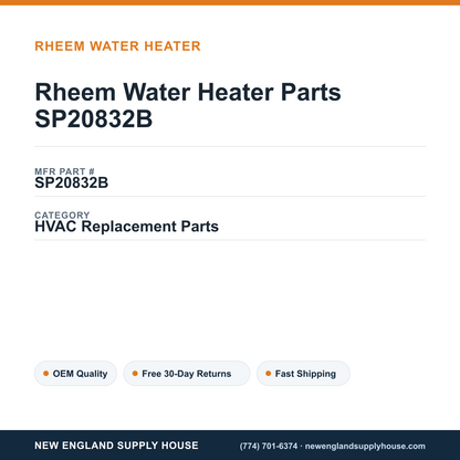 Rheem Water Heater Parts SP20832B — New England Supply House spec card [NESH-SPEC-CARD-V2]