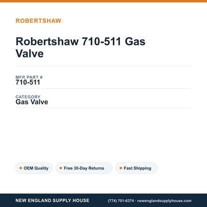 Robertshaw 710-511 Gas Valve — New England Supply House spec card [NESH-SPEC-CARD-V2]