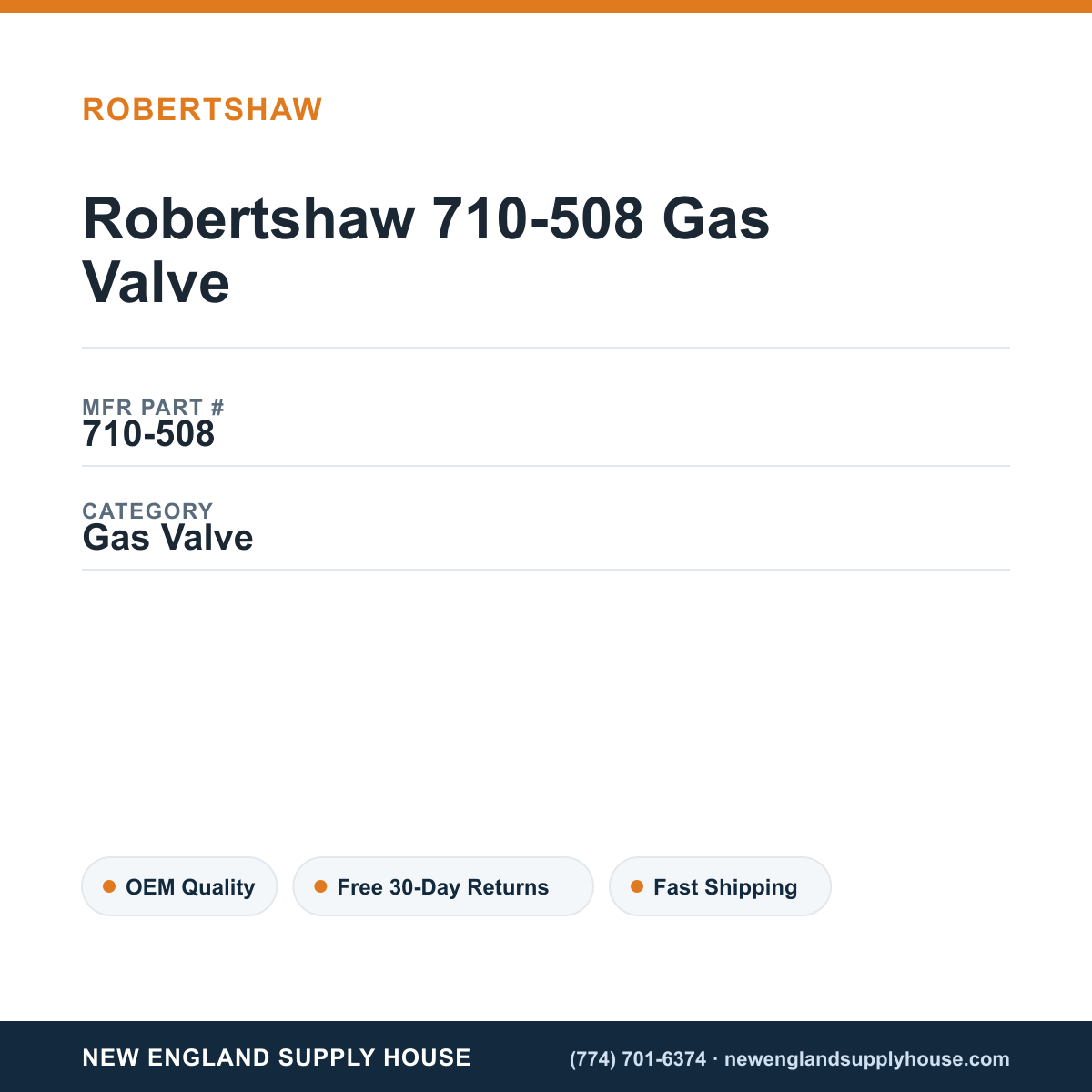 Robertshaw 710-508 Gas Valve — New England Supply House spec card [NESH-SPEC-CARD-V2]
