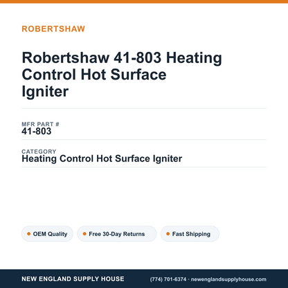 Robertshaw 41-803 Heating Control Hot Surface Igniter — New England Supply House spec card [NESH-SPEC-CARD-V2]