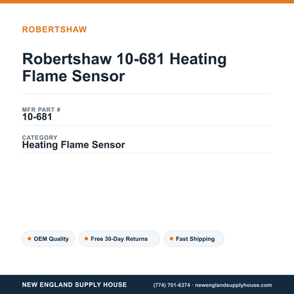 Robertshaw 10-681 Heating Flame Sensor — New England Supply House spec card [NESH-SPEC-CARD-V2]
