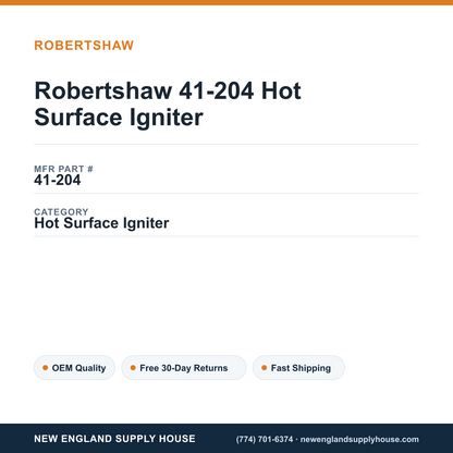 Robertshaw 41-204 Hot Surface Igniter — New England Supply House spec card [NESH-SPEC-CARD-V2]