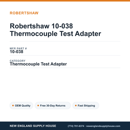 Robertshaw 10-038 Thermocouple Test Adapter — New England Supply House spec card [NESH-SPEC-CARD-V2]