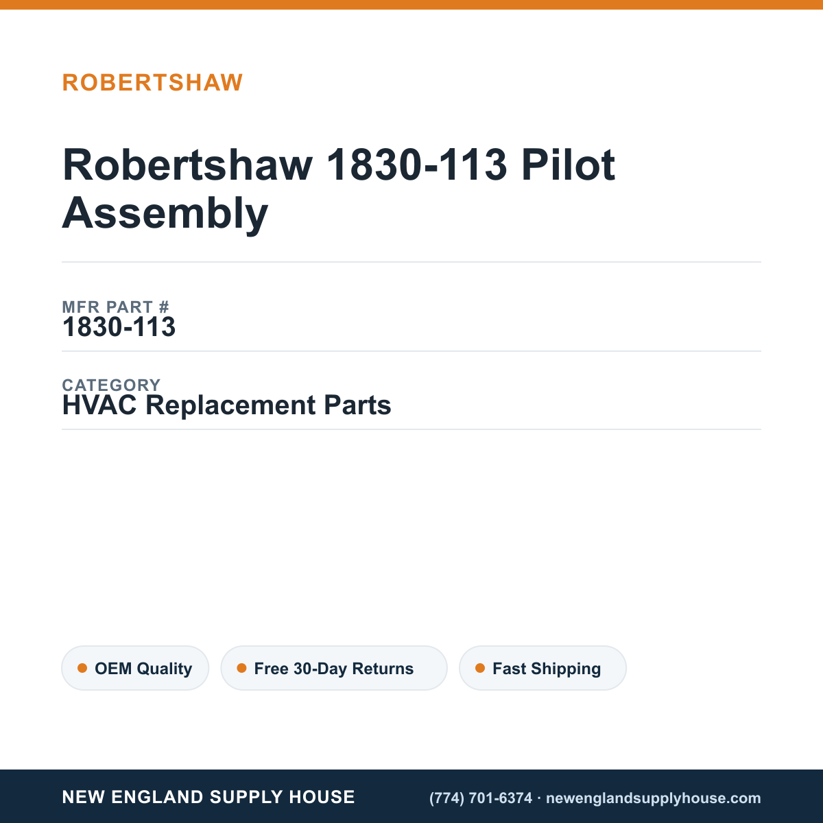 Robertshaw 1830-113 Pilot Assembly — New England Supply House spec card [NESH-SPEC-CARD-V2]