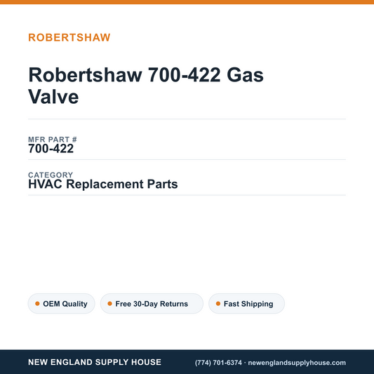 Robertshaw 700-422 Gas Valve — New England Supply House spec card [NESH-SPEC-CARD-V2]