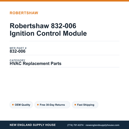 Robertshaw 832-006 Ignition Control Module — New England Supply House spec card [NESH-SPEC-CARD-V2]