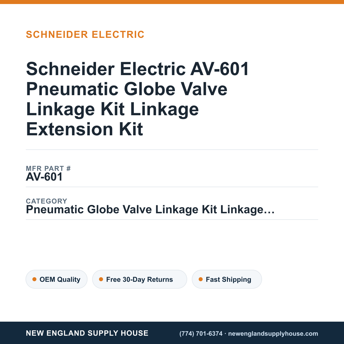 Schneider Electric AV-601 Pneumatic Globe Valve Linkage Kit Linkage Extension Kit — New England Supply House spec card [NESH-SPEC-CARD-V2]