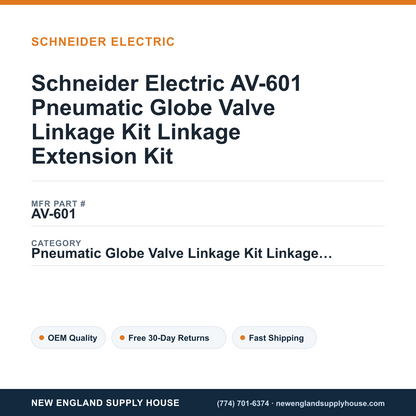 Schneider Electric AV-601 Pneumatic Globe Valve Linkage Kit Linkage Extension Kit — New England Supply House spec card [NESH-SPEC-CARD-V2]