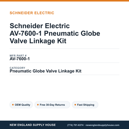 Schneider Electric AV-7600-1 Pneumatic Globe Valve Linkage Kit — New England Supply House spec card [NESH-SPEC-CARD-V2]