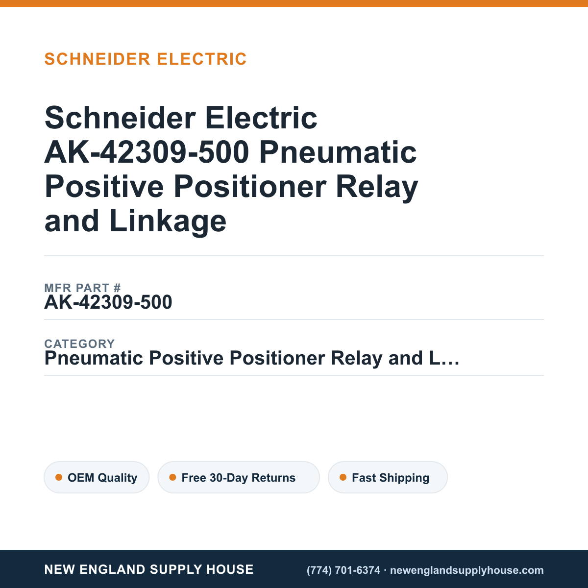Schneider Electric AK-42309-500 Pneumatic Positive Positioner Relay and Linkage — New England Supply House spec card [NESH-SPEC-CARD-V2]