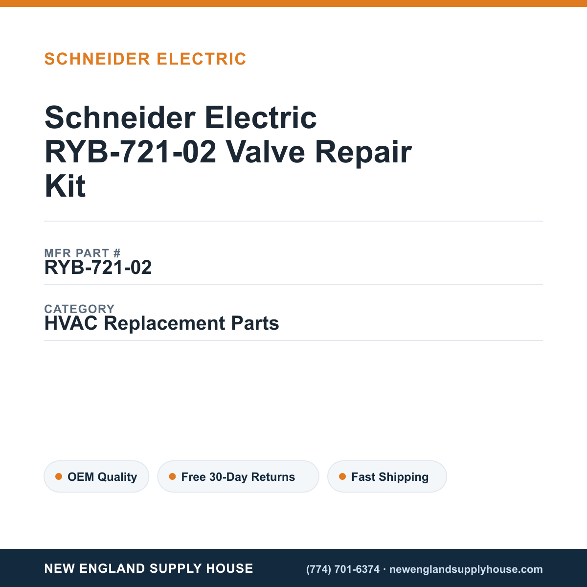Schneider Electric RYB-721-02 Valve Repair Kit — New England Supply House spec card [NESH-SPEC-CARD-V2]