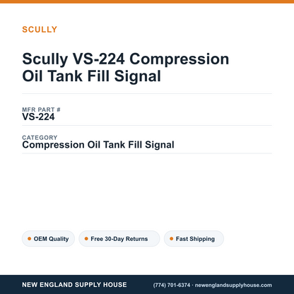 Scully VS-224 Compression Oil Tank Fill Signal — New England Supply House spec card [NESH-SPEC-CARD-V2]